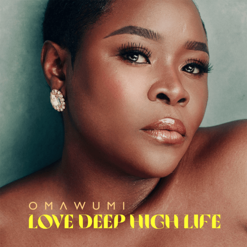 album omawumi love deep high life sureloaded.com 1