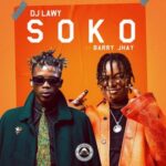Dj Lawy Ft Barry Jhay – Soko 420x420 1