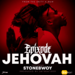 Epixode – Jehovah Ft Stonebwoy