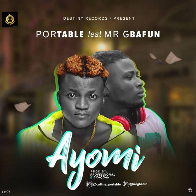 portable ayomi ft mr gbafun sureloaded.com