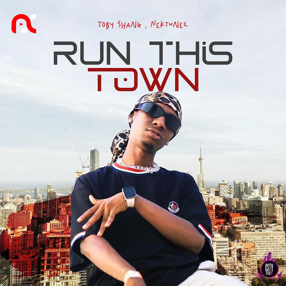 Toby Shang Nektunez — Run This Town