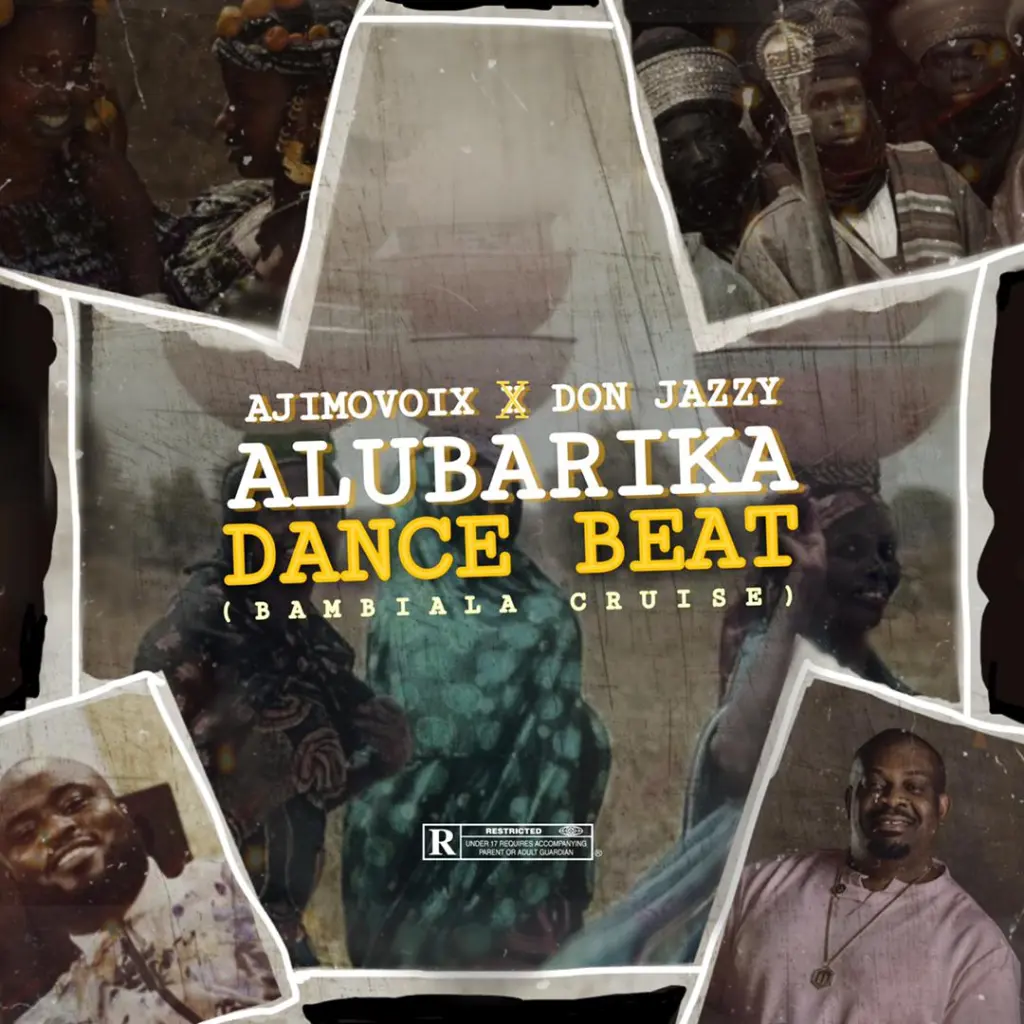 Alubarika Dance Beat Bambiala Cruise by Ajimovoix Don Jazzy