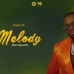 Diamond Platnumz Ft Jaywillz – Melody