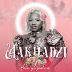 Pain Ya Jealous by Makhadzi