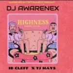 DJ Awarenex – Highness Finesse Cover 1
