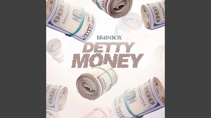 Detty Money by Br4inbox
