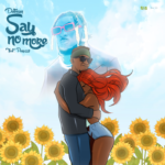 Dotman Peruzzi – Say No More 1