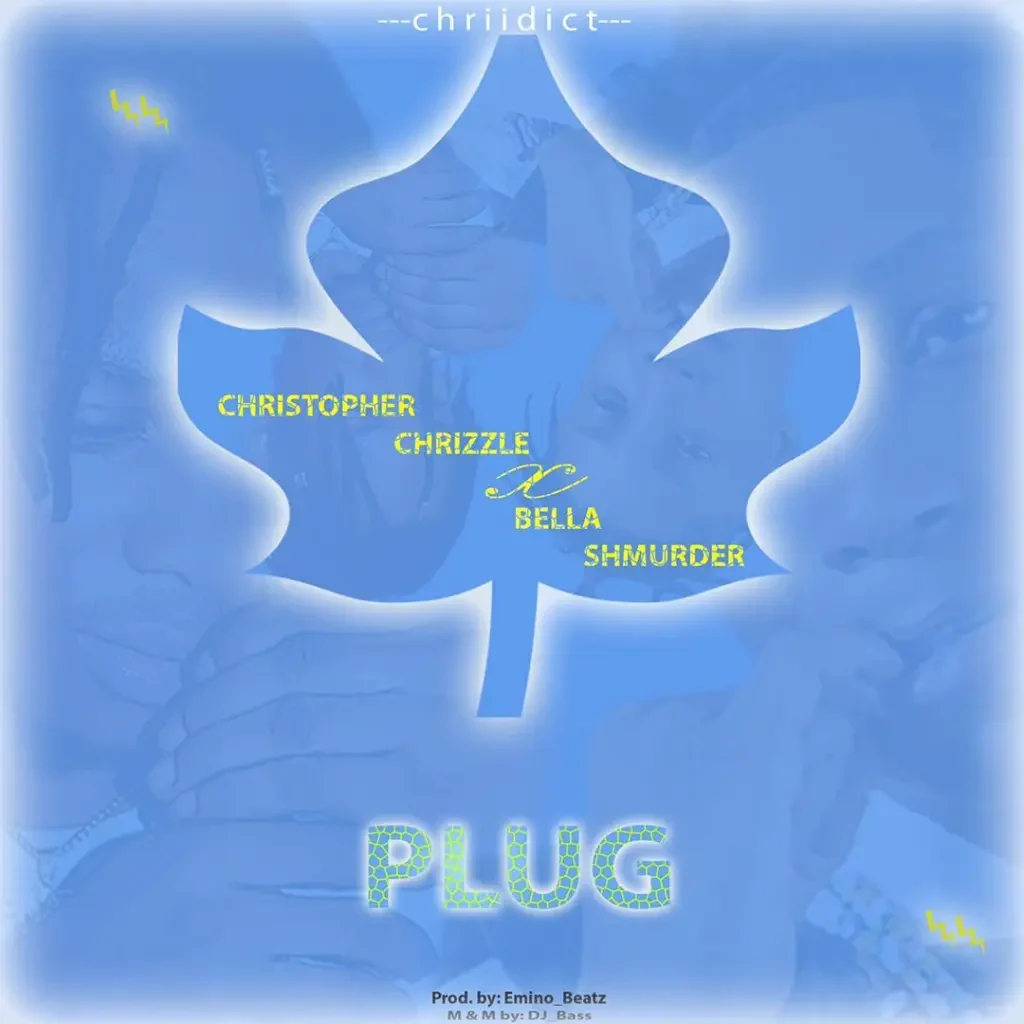 Christopher Chrizzle – Plug Ft. Bella Shmurda 1