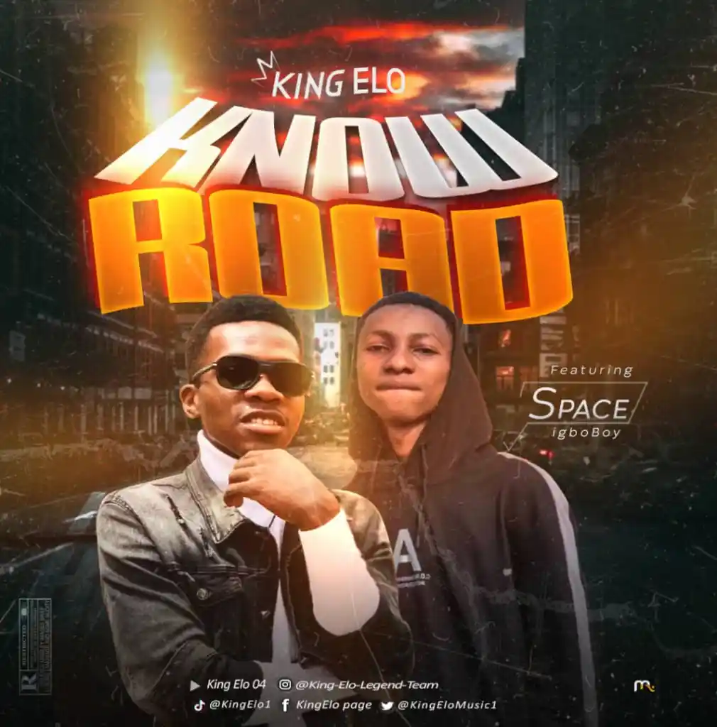 King Elo – Know Road