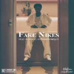 Blaqbonez – Fake Nikes Ft. Blxckie Cheque