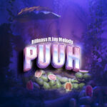 Billnass – Puuh Ft. Jay Melody
