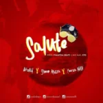 Wizkid – Salute Ft. Ceeza Milli Simon Kassa