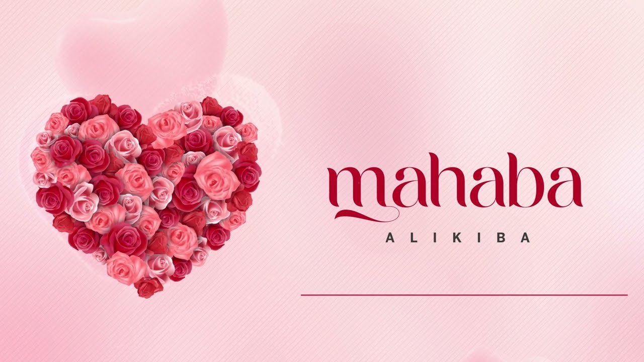 Alikiba – Mahaba
