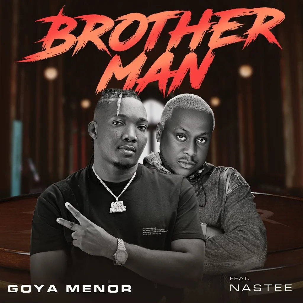 Brotherman by Goya Menor Ft. Nas Tee