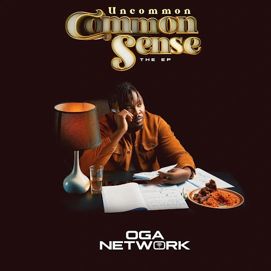 Oga Network – Common Sense EP 1