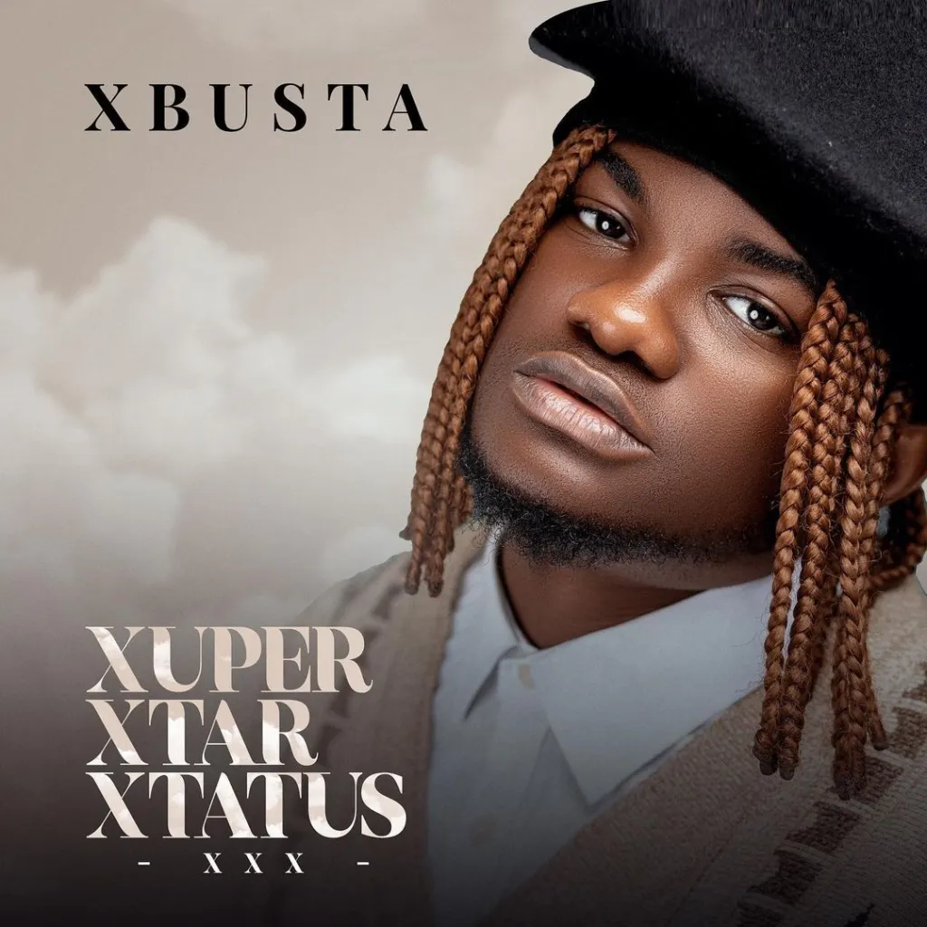 Xbusta – Xuper Xstar Xtatus XXX EP