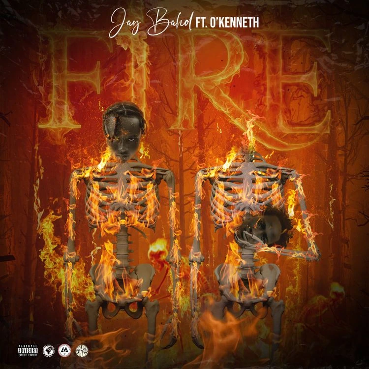 Jay Bahd – Fire Ft. O’Kenneth