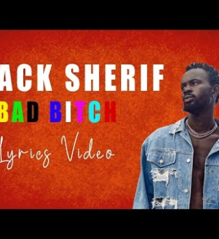 Bad Bitch Song by Black Sherif