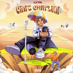 Can’t Complain Song by Lyta