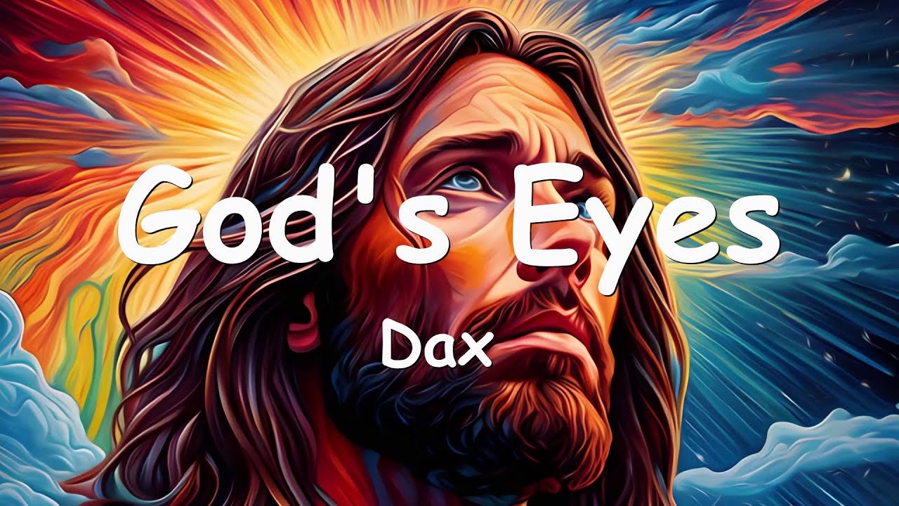 Dax God's Eyes