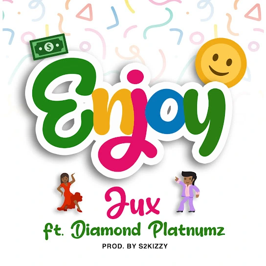 Enjoy Song by Jux Ft. Diamond Platnumz