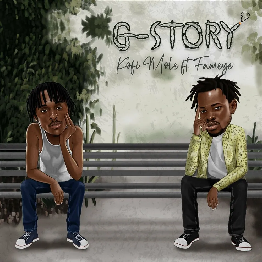 G Story Song by Kofi Mole Ft. Fameye