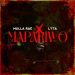 Mapariwo Song by Mulla Rae Ft. Lyta