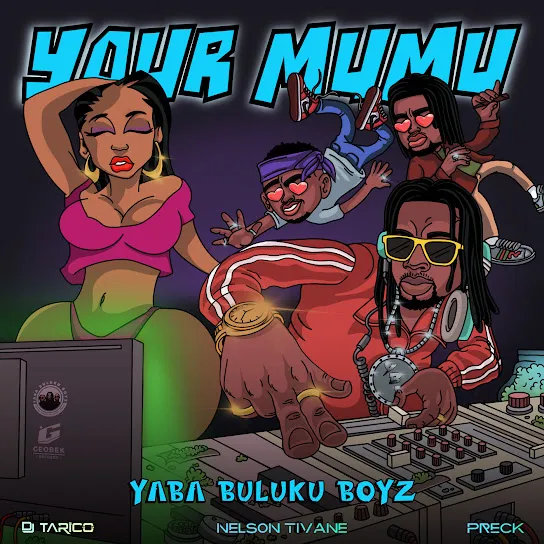 Your Mumu Song by Yaba Buluku Boyz