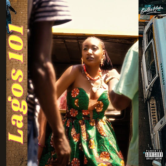 Bella Alubo – Lagos 101 (EP)
