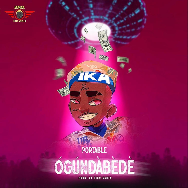 Ogundabede Song by Portable