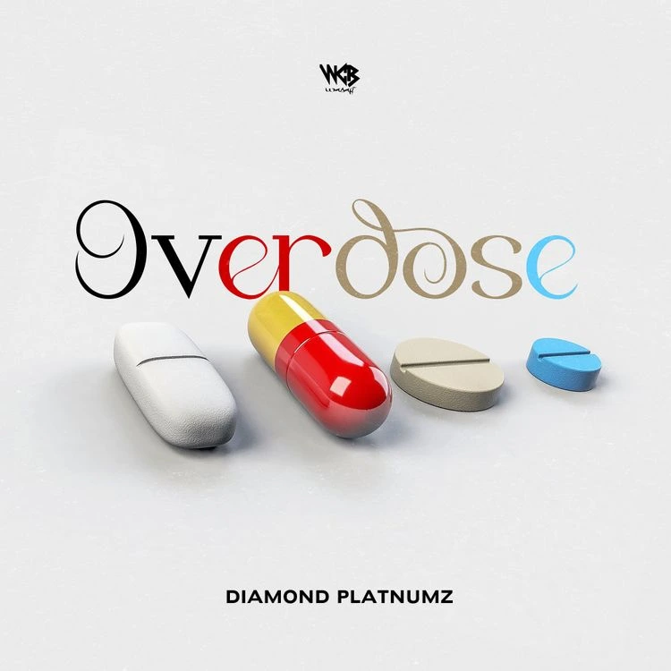 Overdose Song by Diamond Platnumz