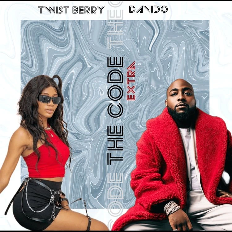 The Code (Extra) Song by Twist Berry Ft. Davido