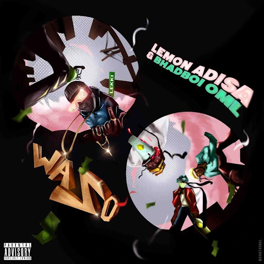 Wazo (Waso) Song by Lemon Adisa Ft. Bhadboi OML