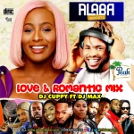 Alabareports Promotions – Love & Romance Mixtape Ft. DJ Cuppy & DJ Max Aka King Of DJs