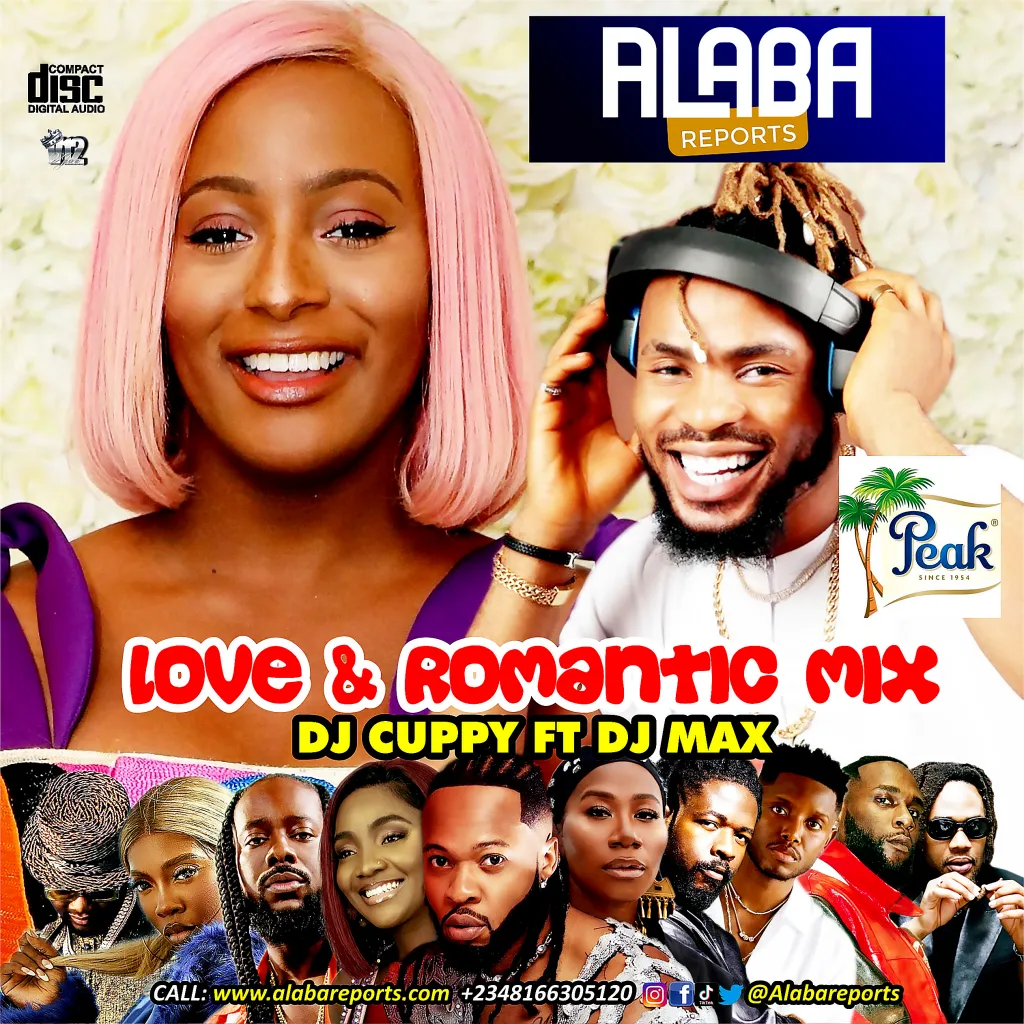 Alabareports Promotions – Love & Romance Mixtape Ft. DJ Cuppy & DJ Max Aka King Of DJs