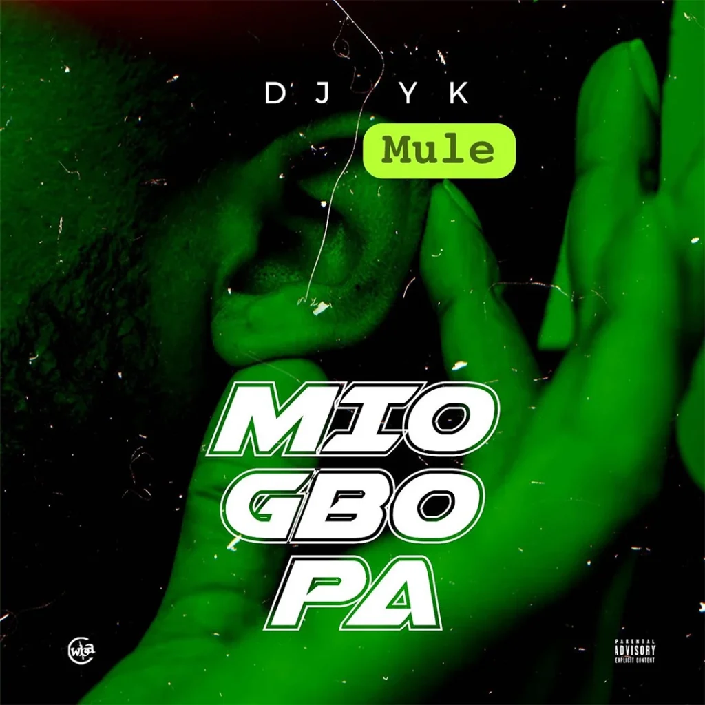 DJ Yk Mule – Mio Gbo Pa