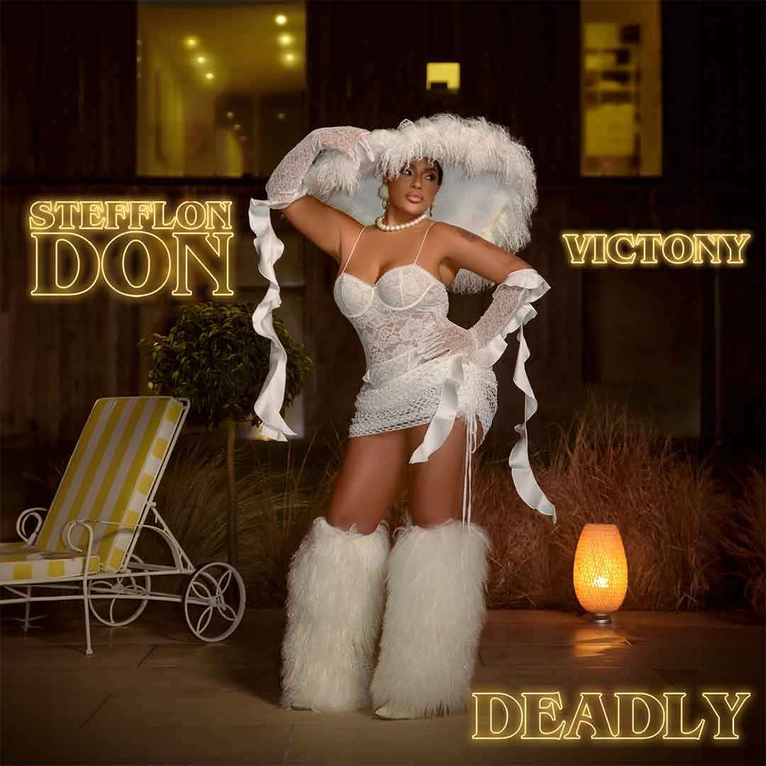 Stefflon Don – Deadly Ft. Victony