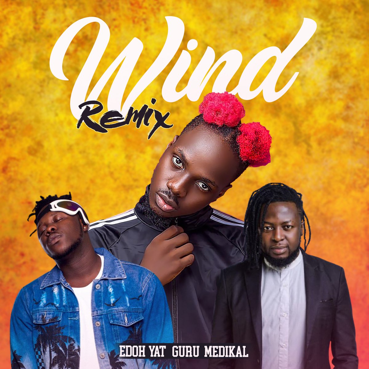 Edoh Yat – Wind (Remix) Ft. Medikal & Guru