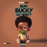 Bucky Raw Bucky La Baby