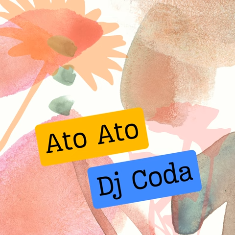 DJ Coda Ato Ato (2)