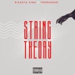 Dizasta Vina Ft. Trubadour String Theory 1536x1536 1 1024x1024