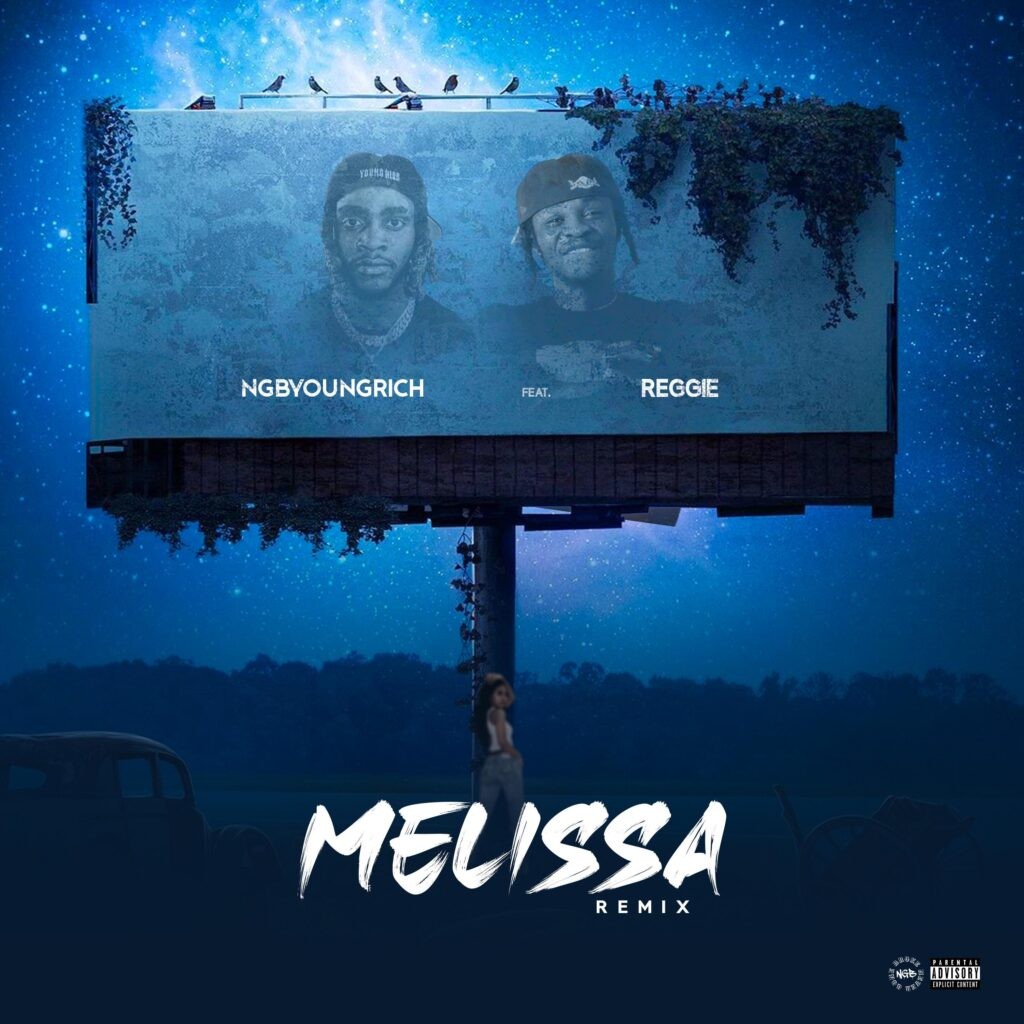 Ngbyoungrich Melissa Remix Ft. Reggie 1024x1024