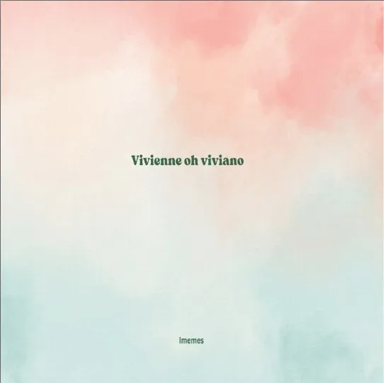 Imemes – Vivian Viviano