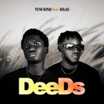 Tuni Kinq – Deeds Ft. Kilas 1024x1024