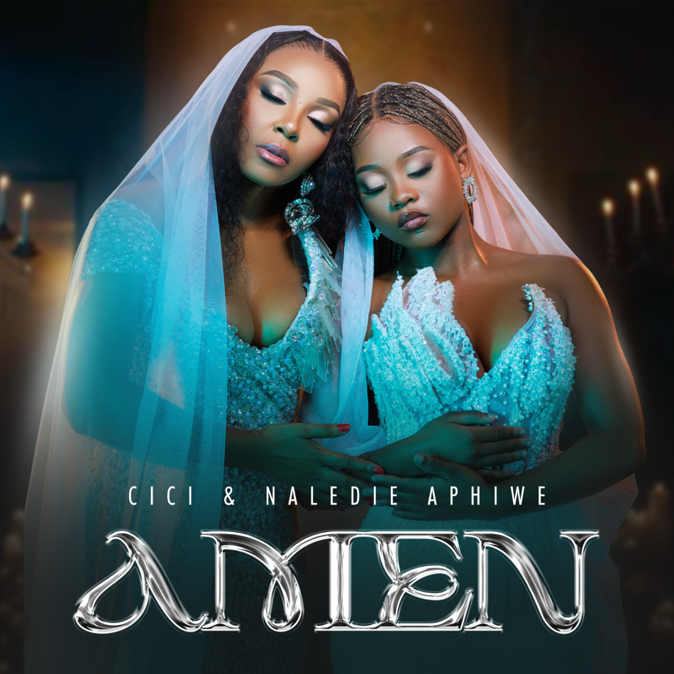Cici – Amen Ft. Naledi Aphiwe
