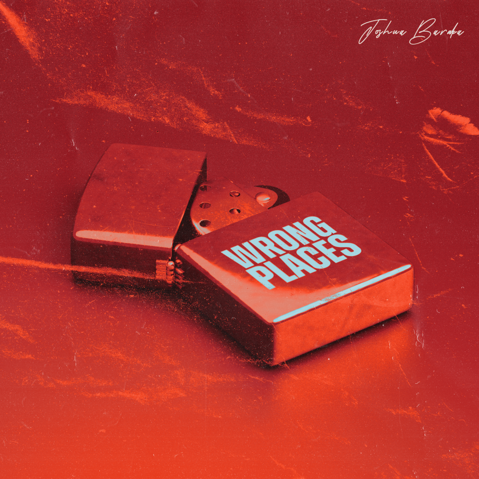 Joshua Baraka – Baby I’m Right Here