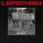 Boy Muller – Lapopiano